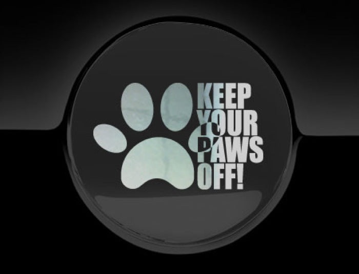 Keep Your Paws Off Fuel Cap Cover Car Sticker
