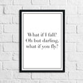 What If I Fall? Personalised Children's Room Quote Wall Decor Print (Font/Border Colo ur Editable)